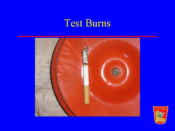 Test Burns 