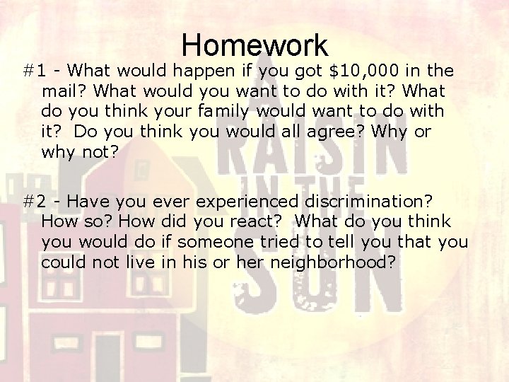 Homework #1 - What would happen if you got $10, 000 in the mail?
