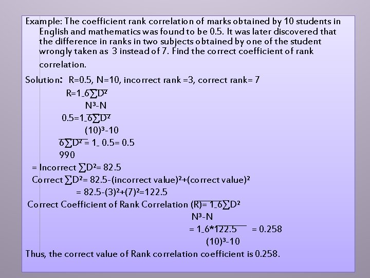 Example: The coefficient rank correlation of marks obtained by 10 students in English and