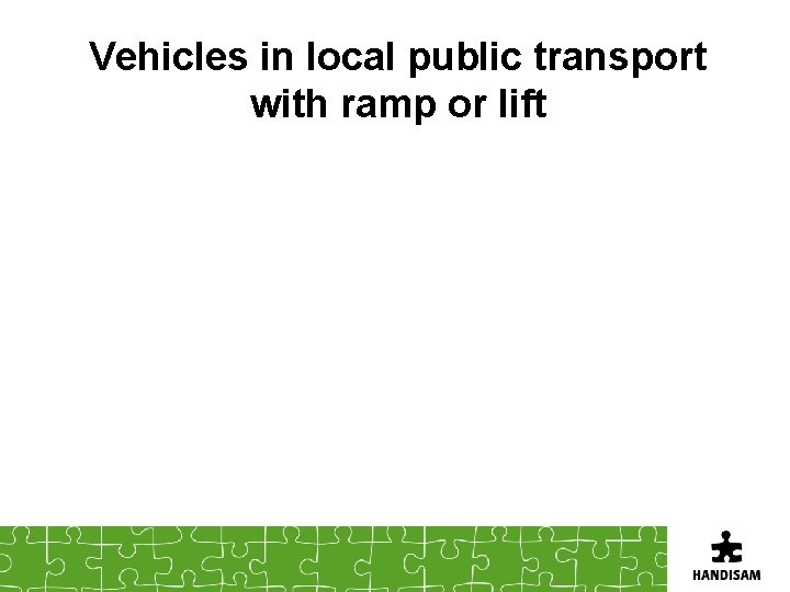 Vehicles in local public transport with ramp or lift 