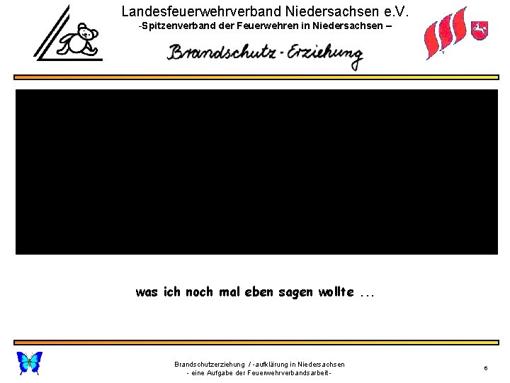 Landesfeuerwehrverband Niedersachsen e. V. -Spitzenverband der Feuerwehren in Niedersachsen – was ich noch mal