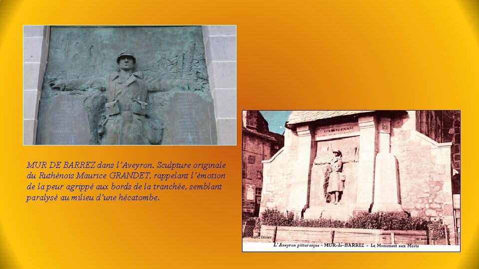 MUR DE BARREZ dans l’Aveyron. Sculpture originale du Ruthénois Maurice GRANDET, rappelant l’émotion de