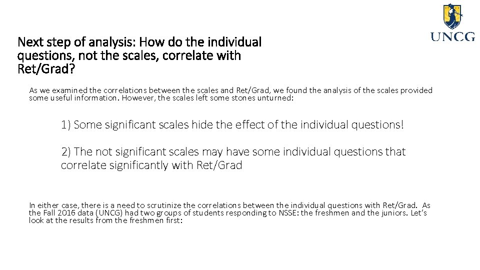 Next step of analysis: How do the individual questions, not the scales, correlate with