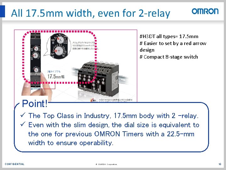 All 17. 5 mm width, even for 2 -relay #H 3 DT all types=