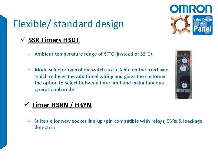 Flexible/ standard design ü SSR Timers H 3 DT – Ambient temperature range of