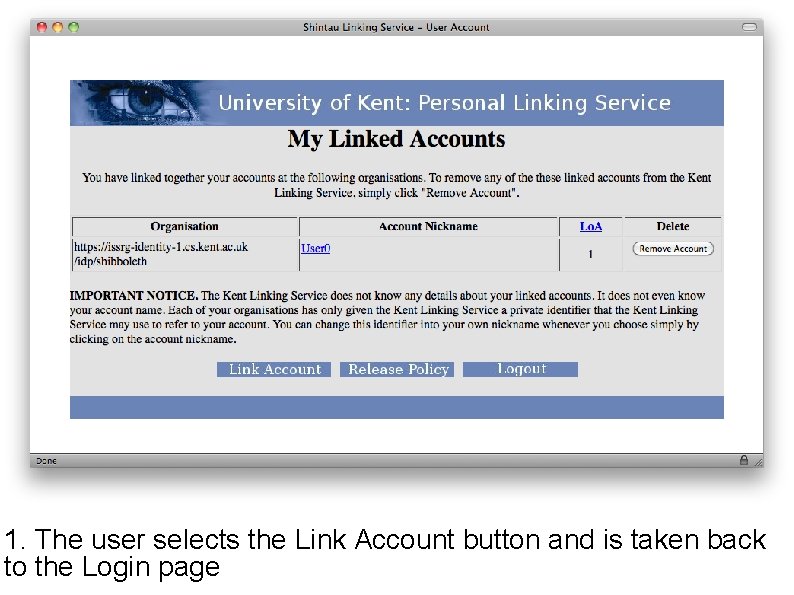 1. The user selects the Link Account button and is taken back to the