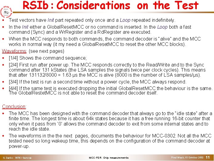 RSIb: Considerations on the Test vectors have Init part repeated only once and a