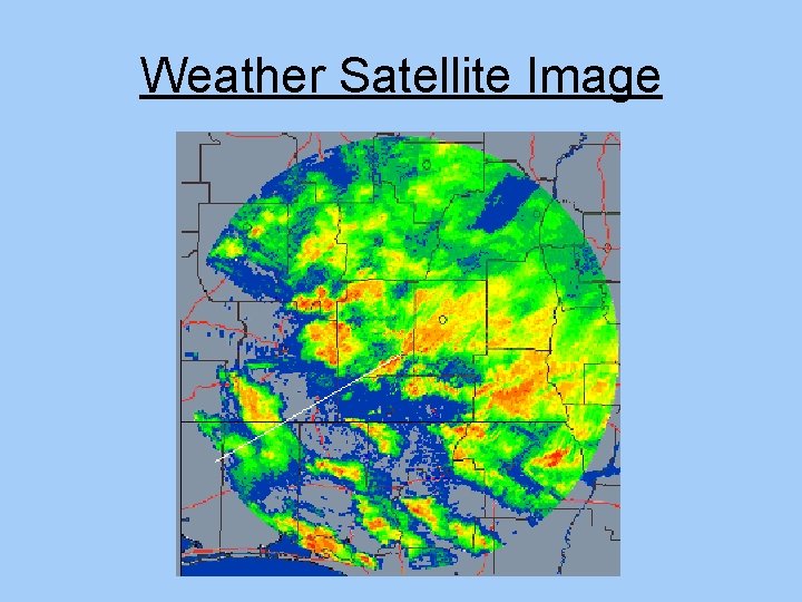 Weather Satellite Image Weather Satellite Image
