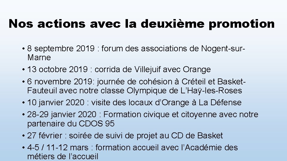 Nos actions avec la deuxième promotion • 8 septembre 2019 : forum des associations