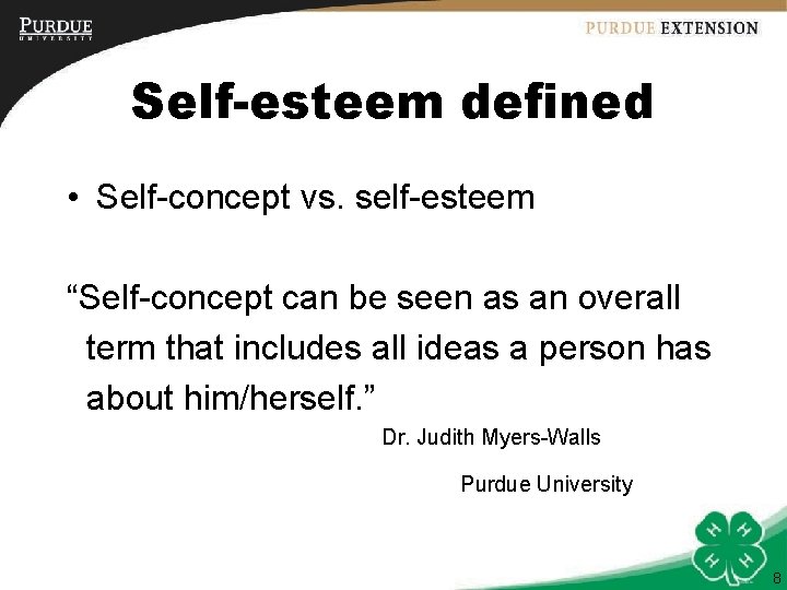 Self-esteem defined • Self-concept vs. self-esteem “Self-concept can be seen as an overall term