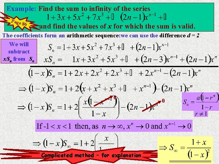 Example: Find the sum to infinity of the series Page 86 and find the Example: Find the sum to infinity of the series Page 86 and find the