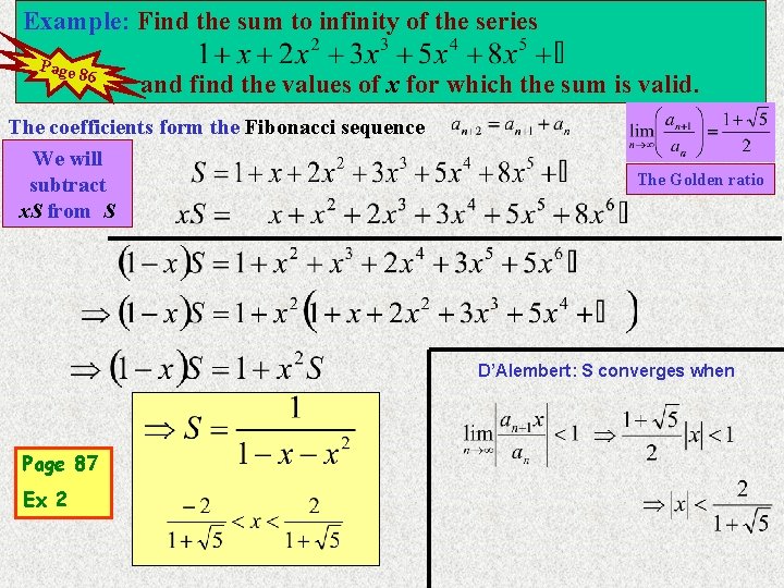 Example: Find the sum to infinity of the series Page 86 and find the Example: Find the sum to infinity of the series Page 86 and find the