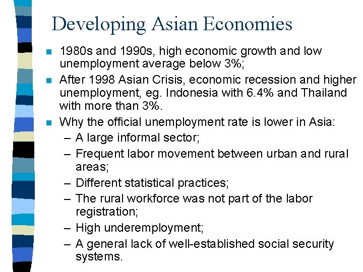 Structural Change and Labor Policy Reaction in Asia