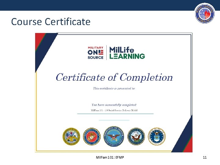 Course Certificate Mil. Fam 101: EFMP 11 