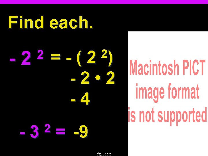 Find each. -2 =-(2 2 2) -2 • 2 -4 - 3 = -9