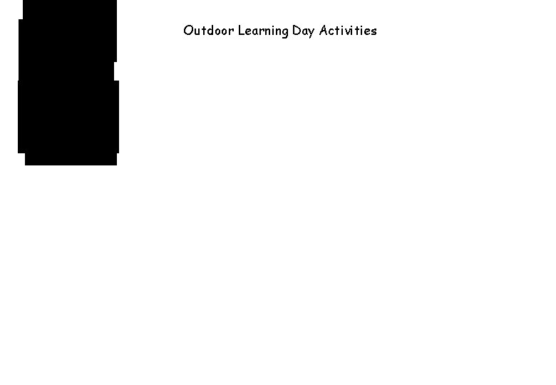 Outdoor Learning Day Activities 