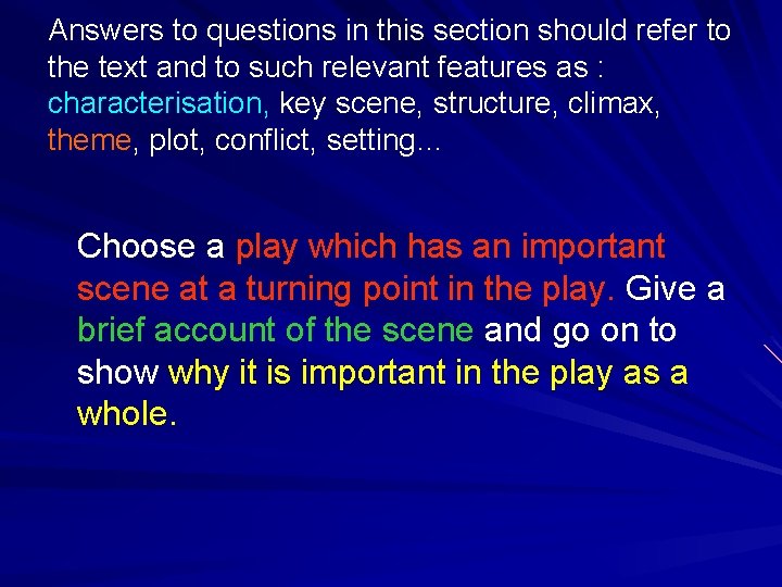 Answers to questions in this section should refer to the text and to such