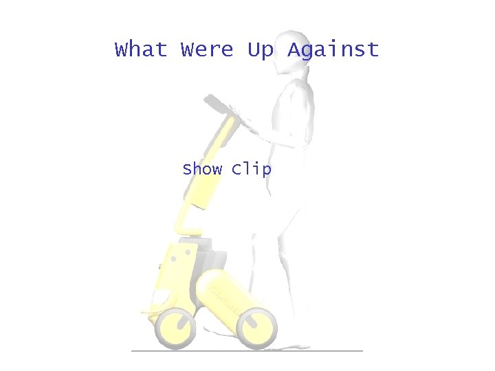 What Were Up Against Show Clip 