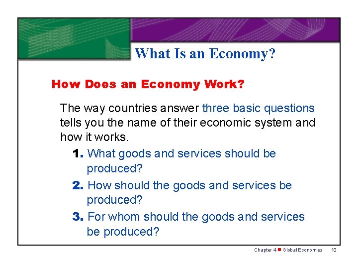 What Is an Economy? How Does an Economy Work? The way countries answer three