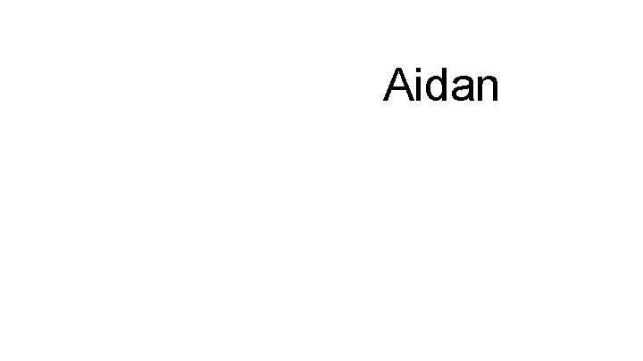 Aidan 