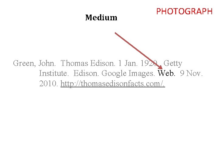 Medium PHOTOGRAPH Green, John. Thomas Edison. 1 Jan. 1920. Getty Institute. Edison. Google Images.