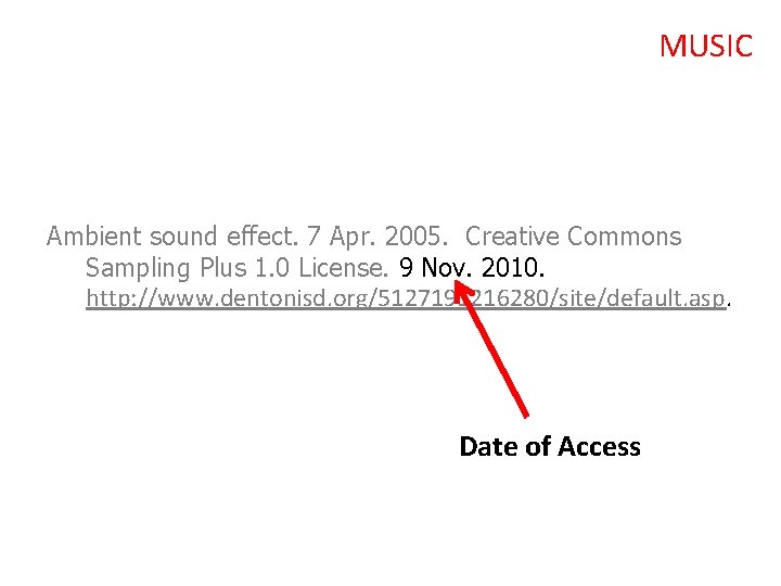 MUSIC Ambient sound effect. 7 Apr. 2005. Creative Commons Sampling Plus 1. 0 License.
