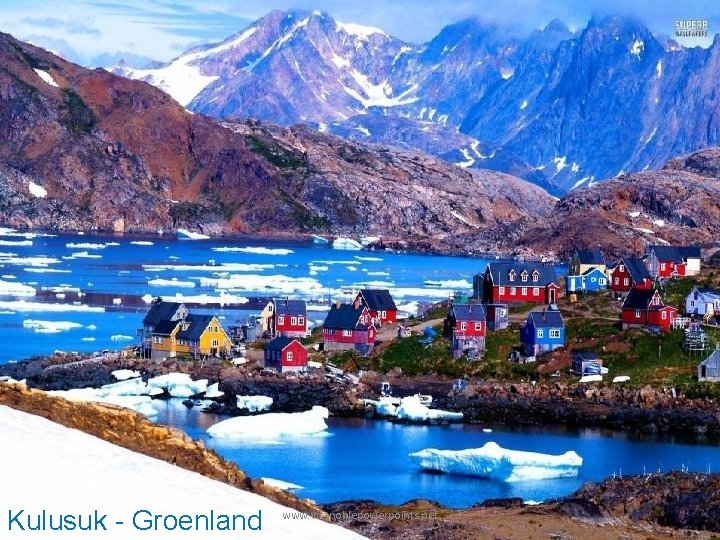 Kulusuk - Groenland www. vitanoblepowerpoints. net 