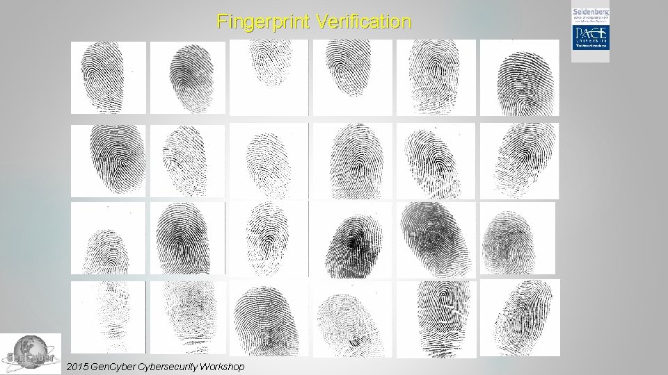 Fingerprint Verification 2015 Gen. Cybersecurity Workshop 