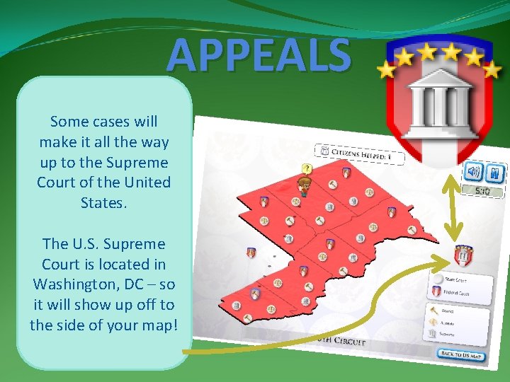 APPEALS Some cases will make it all the way up to the Supreme Court