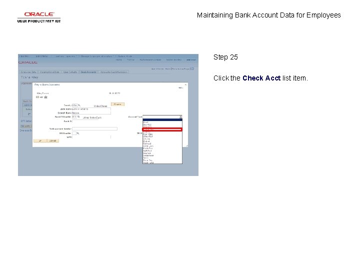 Maintaining Bank Account Data for Employees Step 25 Click the Check Acct list item.