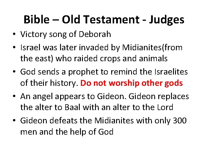 Bible – Old Testament - Judges • Victory song of Deborah • Israel was