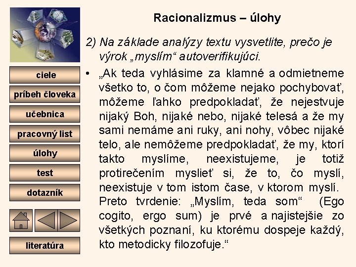 Racionalizmus – úlohy ciele príbeh človeka učebnica pracovný list úlohy test dotazník literatúra 2)