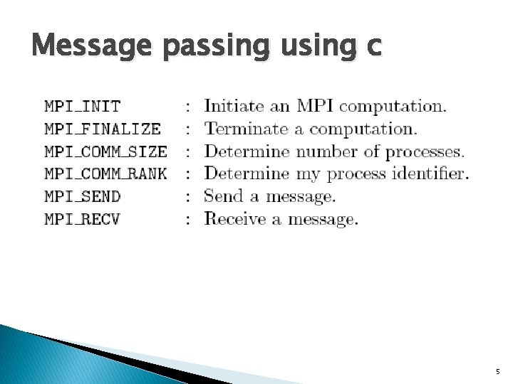 Message passing using c 5 