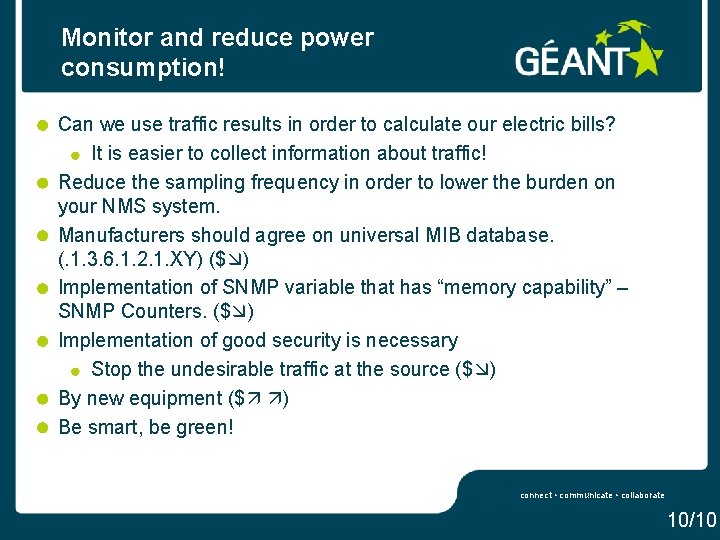 Monitor and reduce power consumption! Can we use traffic results in order to calculate