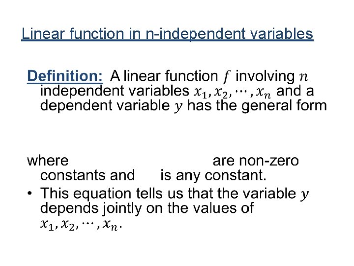 Linear function in n-independent variables Linear function in n-independent variables