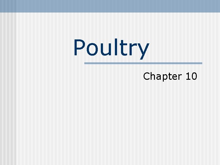 Poultry Chapter 10 