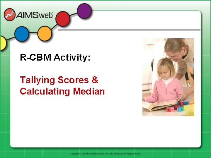 R-CBM Activity: Tallying Scores & Calculating Median 