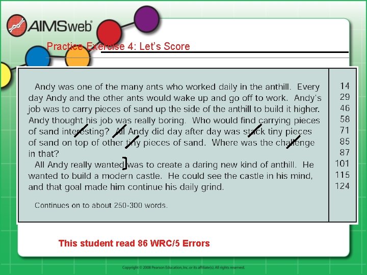 Practice Exercise 4: Let’s Score This student read 86 WRC/5 Errors 