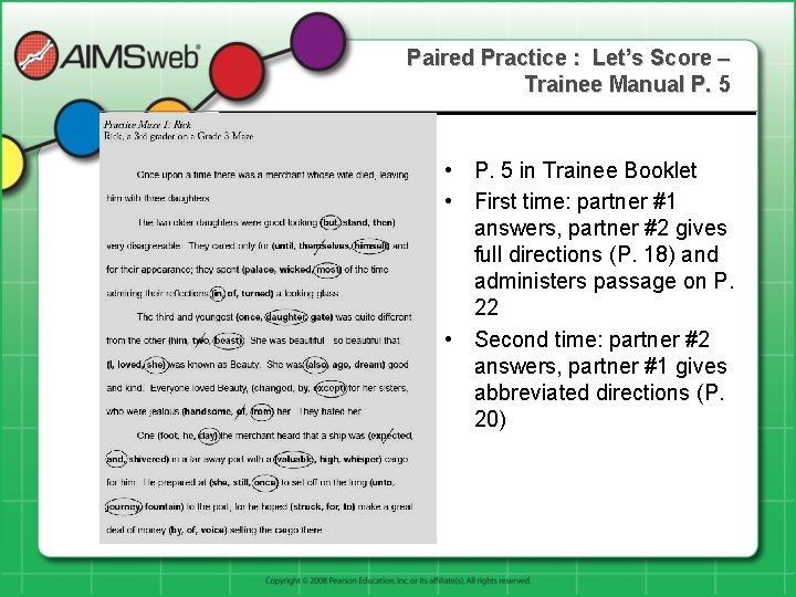 Paired Practice : Let’s Score – Trainee Manual P. 5 • P. 5 in