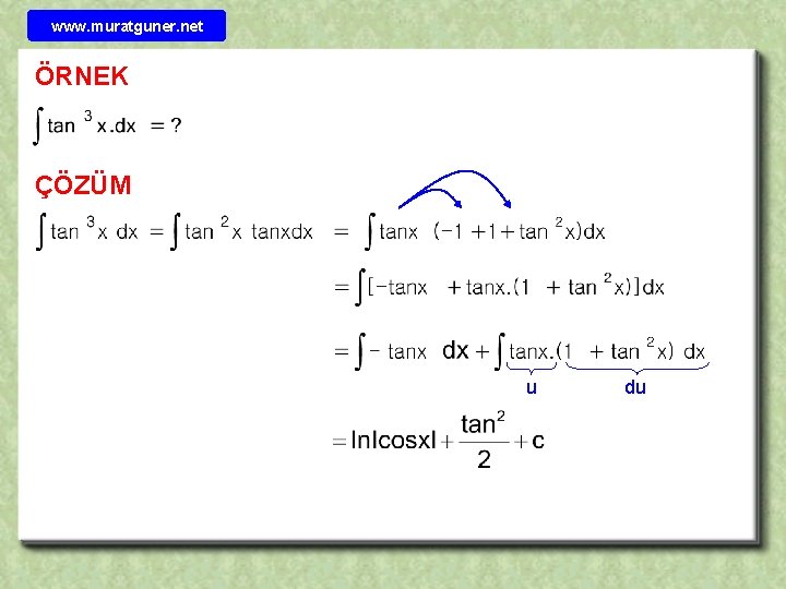 www. muratguner. net ÖRNEK ÇÖZÜM u du 