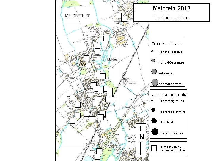 Meldreth 2013 Test pit locations Disturbed levels 1 sherd 4 g or less 6