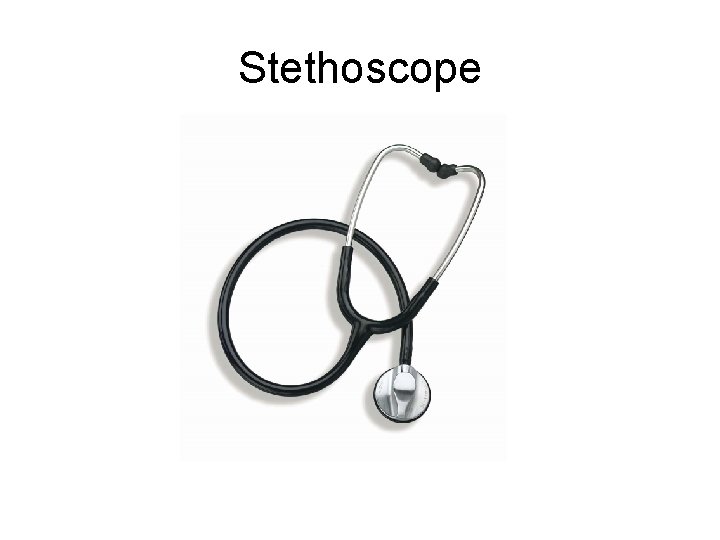 Stethoscope 