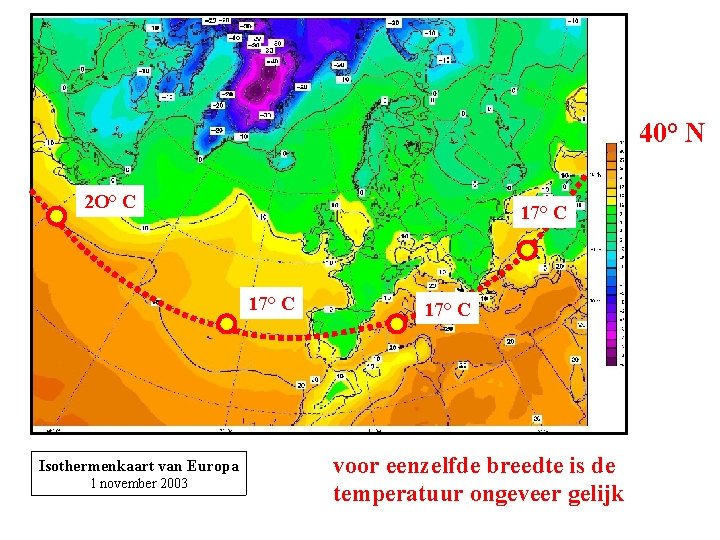 40° N 2 O° C 17° C Isothermenkaart van Europa 1 november 2003 17°