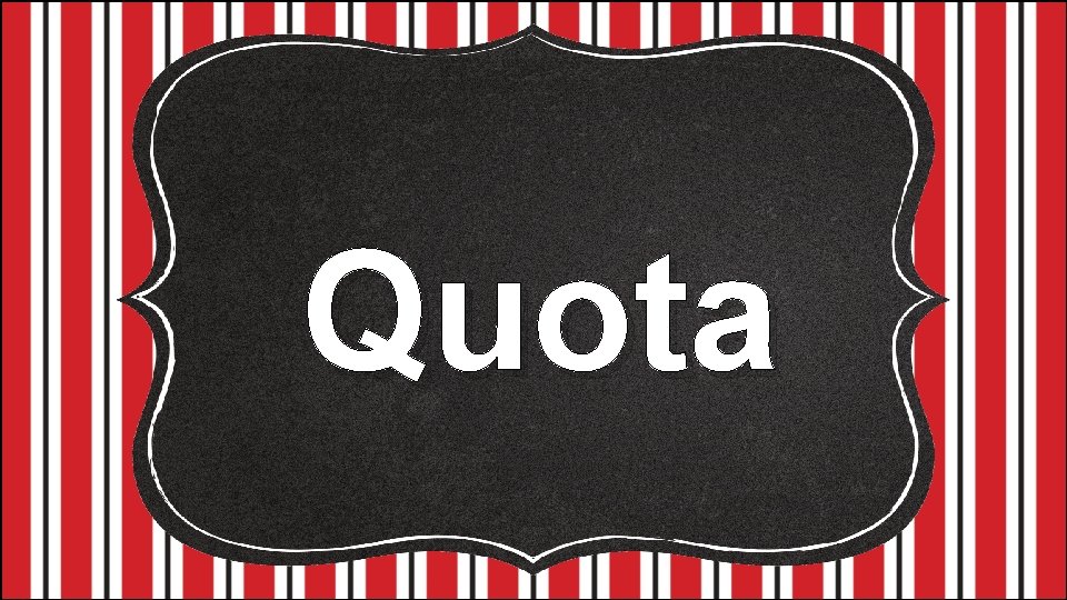 Quota 