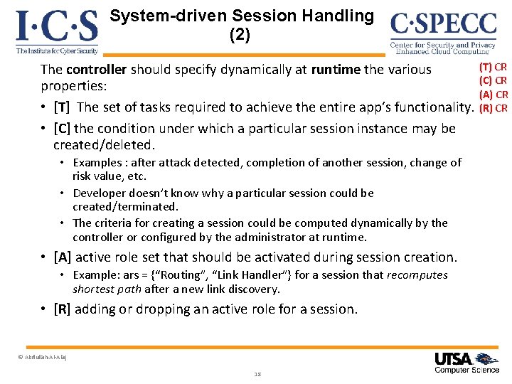 System-driven Session Handling (2) (T) CR The controller should specify dynamically at runtime the