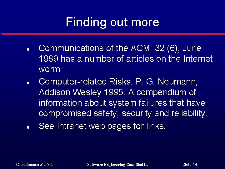Finding out more l l l Communications of the ACM, 32 (6), June 1989