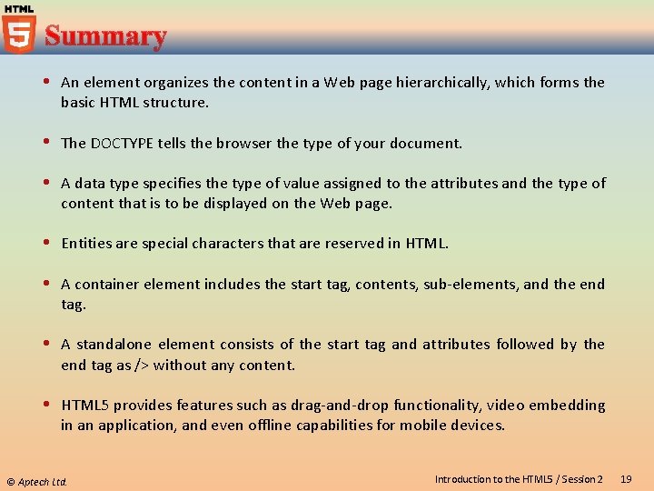 An element organizes the content in a Web page hierarchically, which forms the An element organizes the content in a Web page hierarchically, which forms the