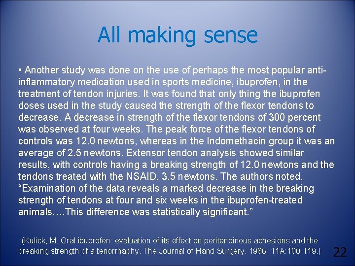 All making sense • Another study was done on the use of perhaps the