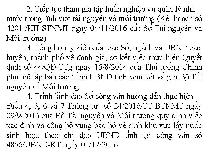 2. Tiê p tu c tham gia tập huấn nghiệp vụ quản lý nhà