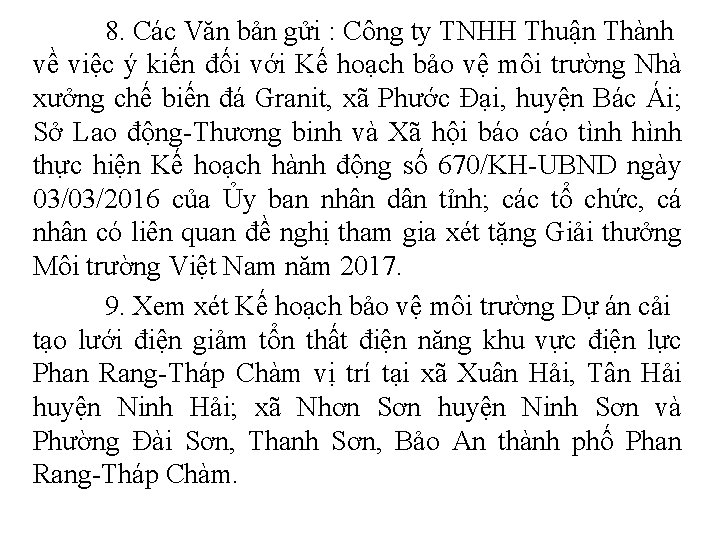 8. Các Văn bản gửi : Công ty TNHH Thuận Thành về việc ý